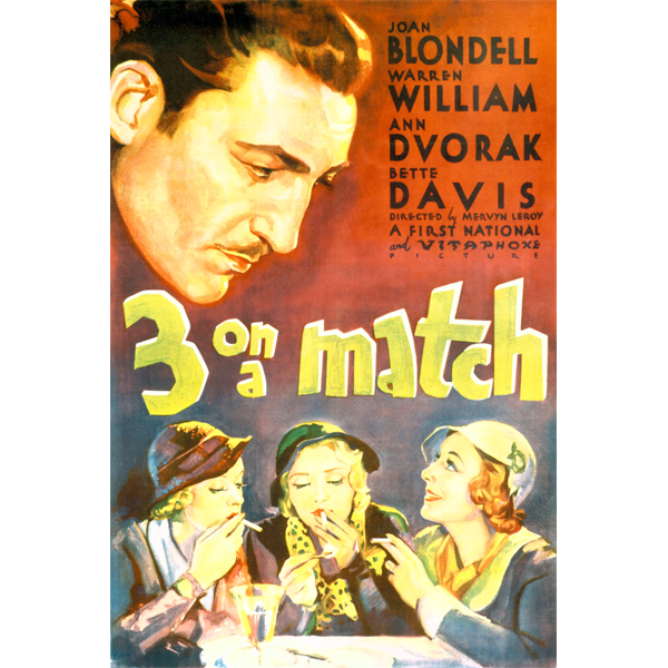 THREE ON A MATCH (1932)